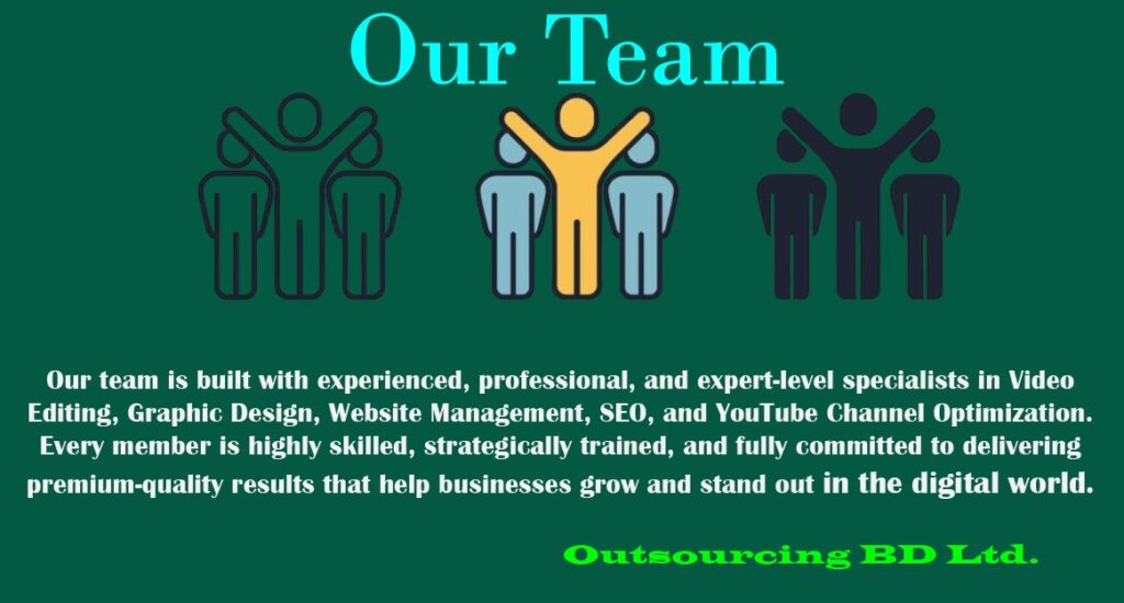 outsourcing bd ltd our team